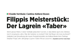 Kellerei Bozen: Filippis Meisterstück: Der Lagrein „Taber“ – Vinum 06/2019 –